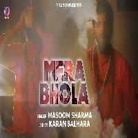 Mera Bhola Masoom Sharma ft Karan Balhara New Bhola Baba Song 2022 By Masoom Sharma Poster